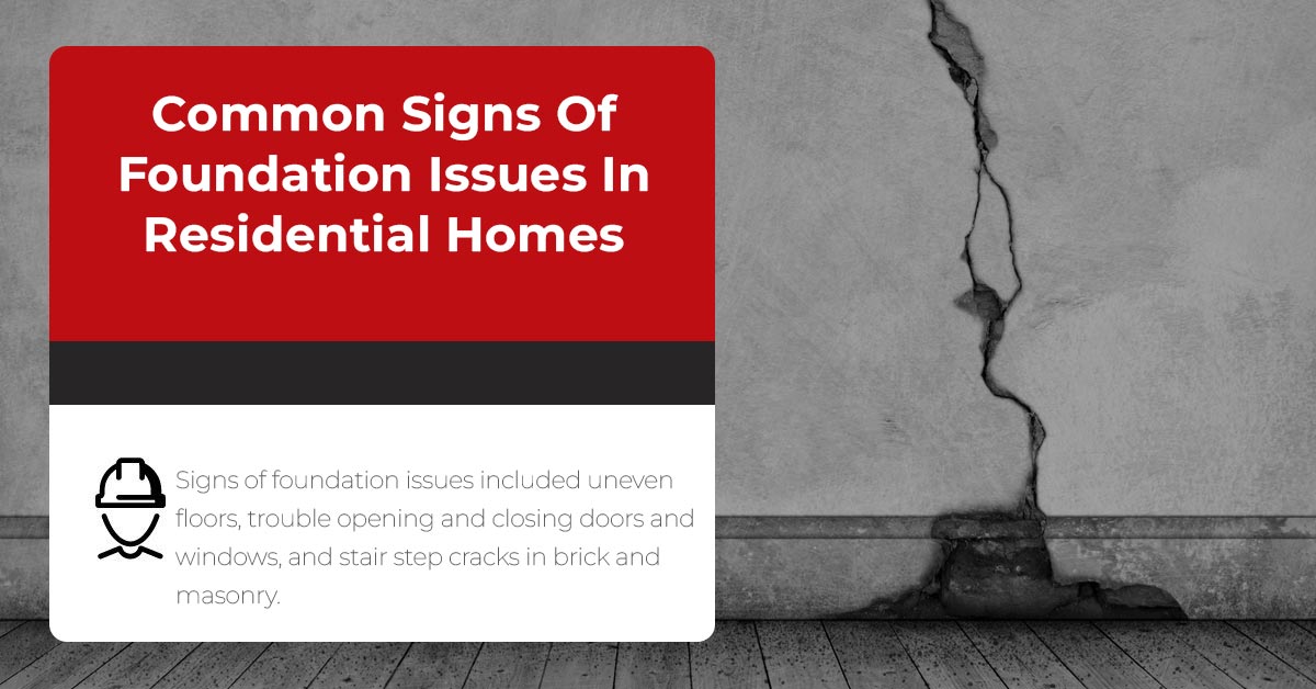 Common Signs Of Foundation Issues In Residential Homes