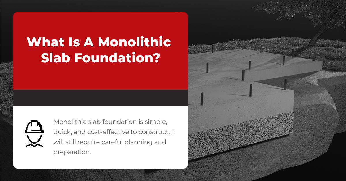 monolithic slab